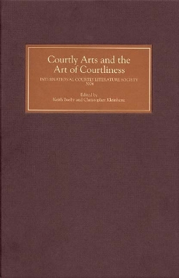 Courtly Arts and the Art of Courtliness book