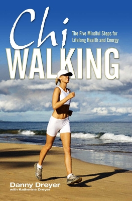 Chiwalking by Danny Dreyer