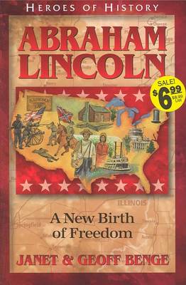 Abraham Lincoln: A New Birth of Freedom book