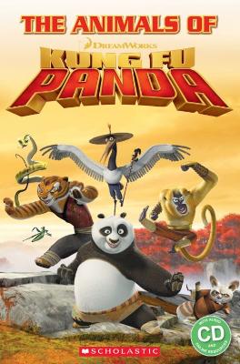 The The Animals of Kung Fu Panda by Fiona Davis