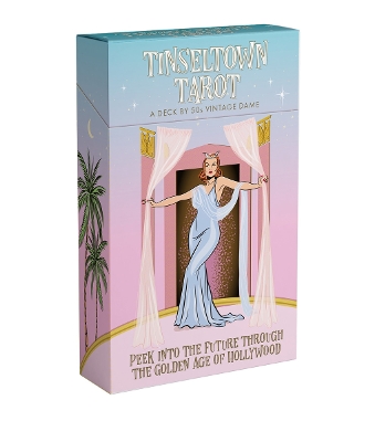 Tinseltown Tarot: A look into your future through the golden age of Hollywood book