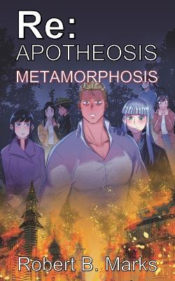 Re: Apotheosis - Metamorphosis by Robert B Marks