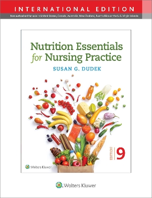 Nutrition Essentials for Nursing Practice by Susan Dudek
