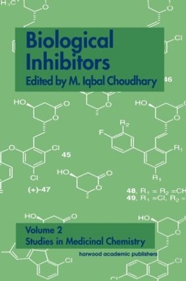 Biological Inhibitors by M. Iqbal Choudhary
