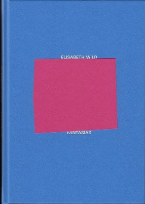 Elisabeth Wild: Fantasías book