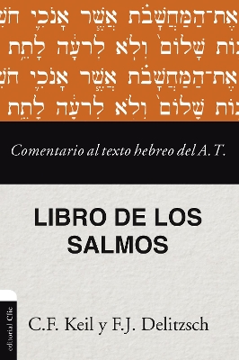 Comentario al texto hebreo del Antiguo Testamento - Salmos book