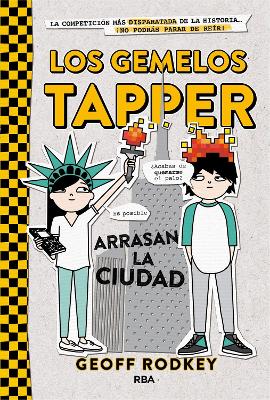 Los gemelos Tapper arrasan la ciudad / The Tapper Twins Tear Up New York book