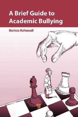 A Brief Guide to Academic Bullying book