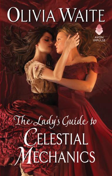 The Lady's Guide to Celestial Mechanics: Feminine Pursuits book