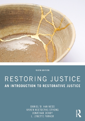 Restoring Justice: An Introduction to Restorative Justice book