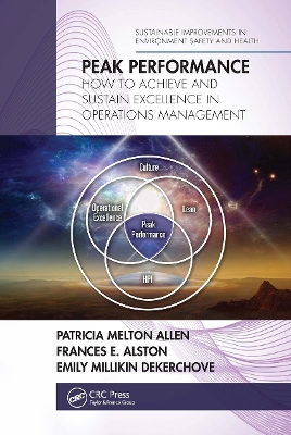 Peak Performance: How to Achieve and Sustain Excellence in Operations Management by Patricia Melton Allen