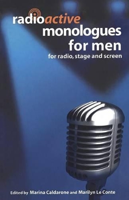 Radioactive Monologues for Men book