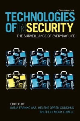 Technologies of Insecurity book