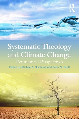 Systematic Theology and Climate Change book