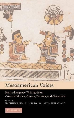 Mesoamerican Voices by Matthew Restall
