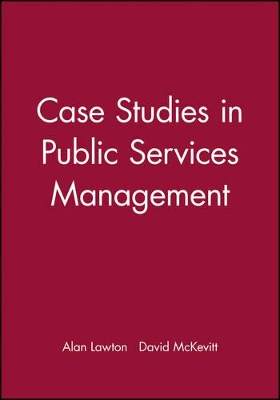 Case Studies in Public Services Management book