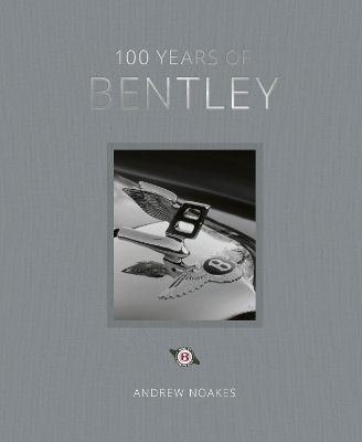 100 Years of Bentley - reissue book