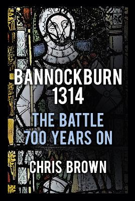 Bannockburn 1314 book