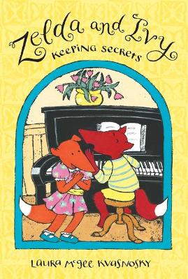 Zelda And Ivy: Keeping Secrets (Candlewick Sparks) book