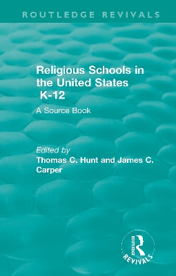 Religious Schools in the United States K-12 (1993): A Source Book book
