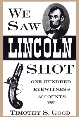 We Saw Lincoln Shot book