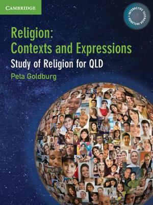 Religion: Contexts and Expressions Study of Religion for Queensland: Study of Religion for Queensland book