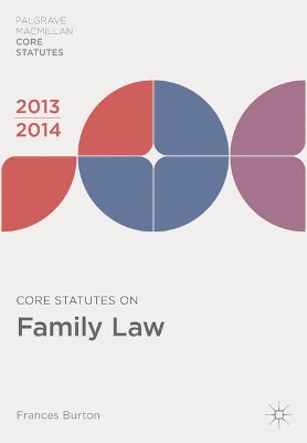 Core Statutes on Family Law by Frances Burton