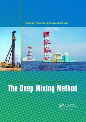 The Deep Mixing Method by Masaki Kitazume