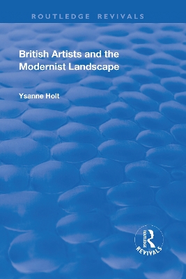 British Artists and the Modernist Landscape book