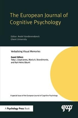Verbalising Visual Memories: A Special Issue of the European Journal of Cognitive Psychology book