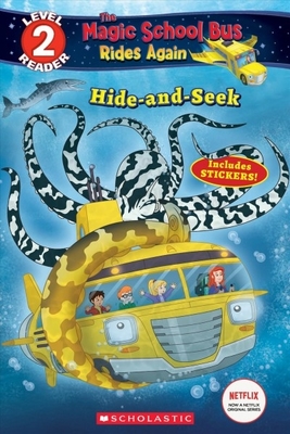 Scholastic Reader Level 2: The Magic School Bus Rides Again: Hide and Seek book