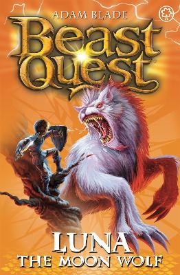 Beast Quest: Luna the Moon Wolf book