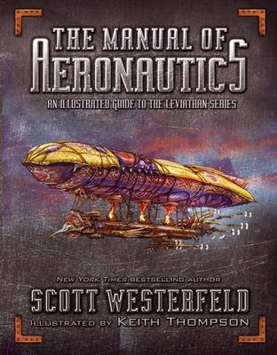 The Manual of Aeronautics by Scott Westerfeld