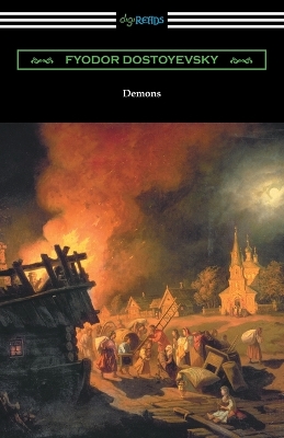 Demons by Fyodor Dostoyevsky