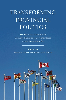 Transforming Provincial Politics by Bryan Evans