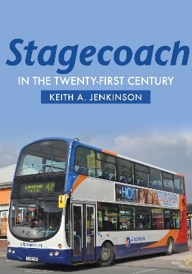 Stagecoach in the Twenty-First Century book