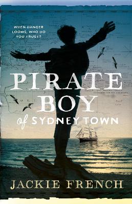 Pirate Boy of Sydney Town book