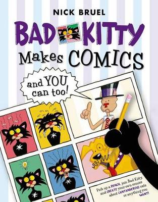 Bad Kitty Makes Comics . . . and You Can Too! book