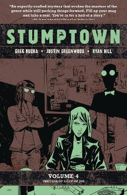 Stumptown, Vol. 4: The Case of a Cup of Joe book