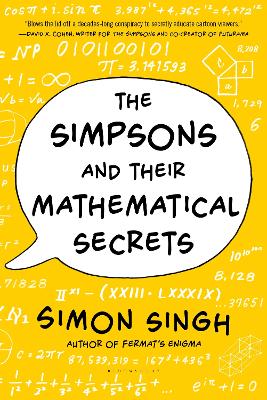 The The Simpsons and Their Mathematical Secrets by Simon Singh