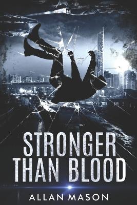 Stronger than Blood book