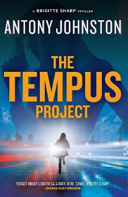 The Tempus Project: A Brigitte Sharp thriller book