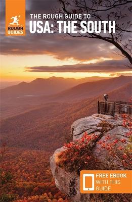The Rough Guide to USA: The South: Compact Guide with eBook book