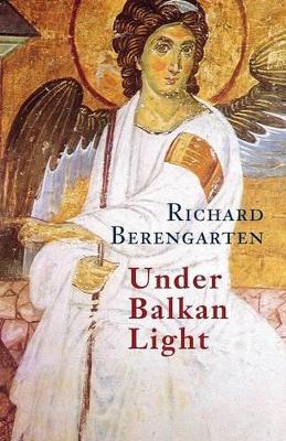 Under Balkan Light book