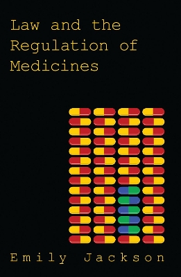 Law and the Regulation of Medicines book