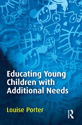 Educating Young Children with Additional Needs book