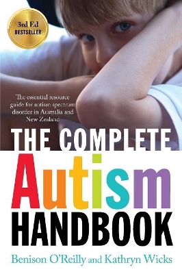 Complete Autism Handbook (New Edition) book