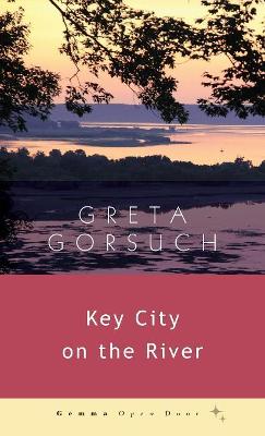 Key City on the River book