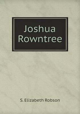 Joshua Rowntree book