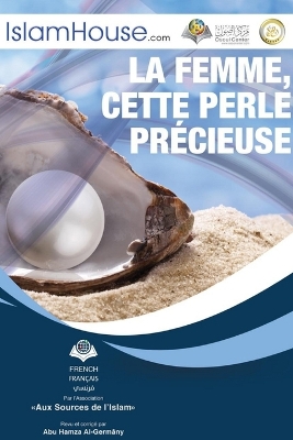 La femme, cette perle précieuse - The woman is a precious pearl book